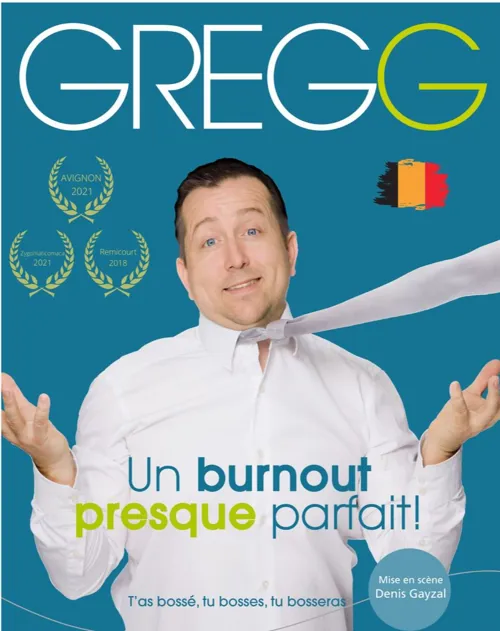 Affiche de Gregg dans Un Burnout Presque Parfait