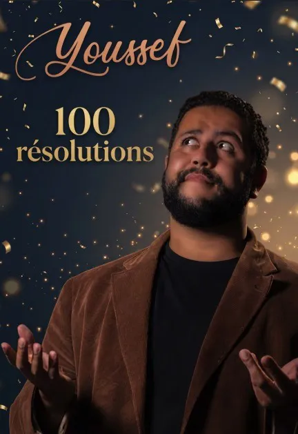 Affiche de Youssef le Daron dans 100 Résolutions | Spécial Réveillon