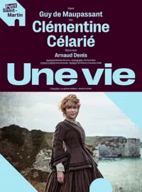 Une vie | avec Clémentine Célarié - 