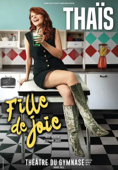Affiche de Thaïs dans Fille de Joie