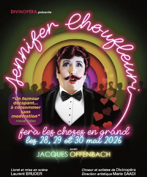 Affiche de Jennifer Choufleuri fera les choses en grand !