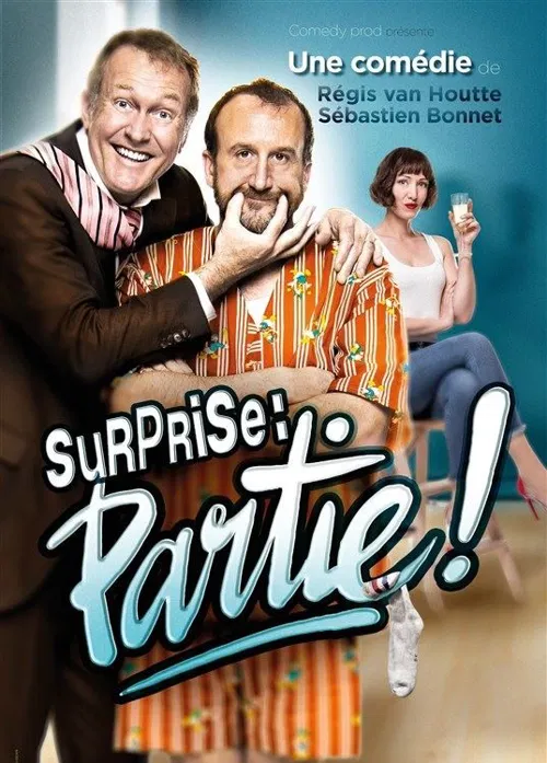 Affiche de Surprise : partie !