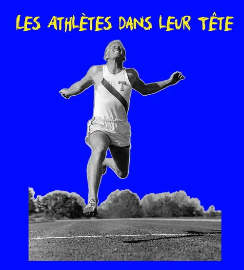 Photo 1 de Les Athlètes dans leur Tête