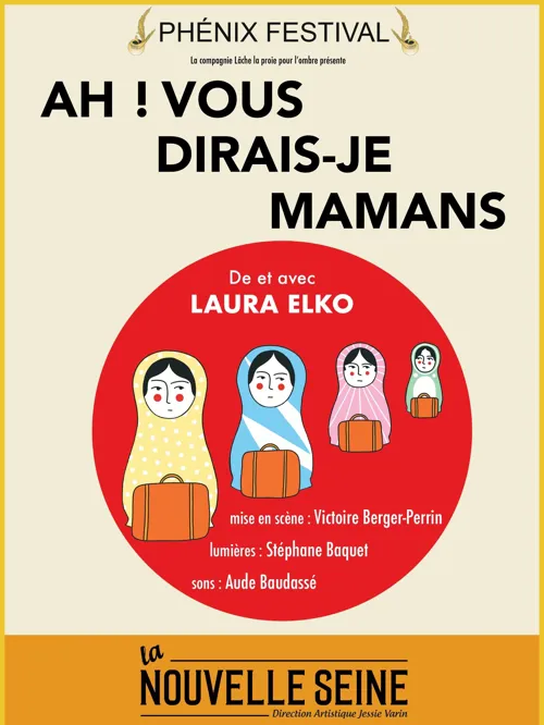 Affiche de Laura Elko dans Ah ! Vous dirais-je mamans ! | Phenix Festival