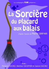Affiche de La sorcière du placard aux balais