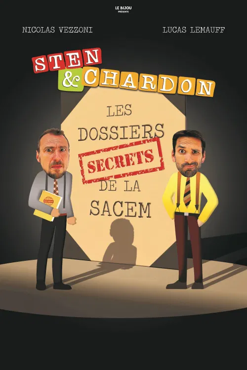 Affiche de Sten & Chardon dans Les dossiers secrets de la Sacem