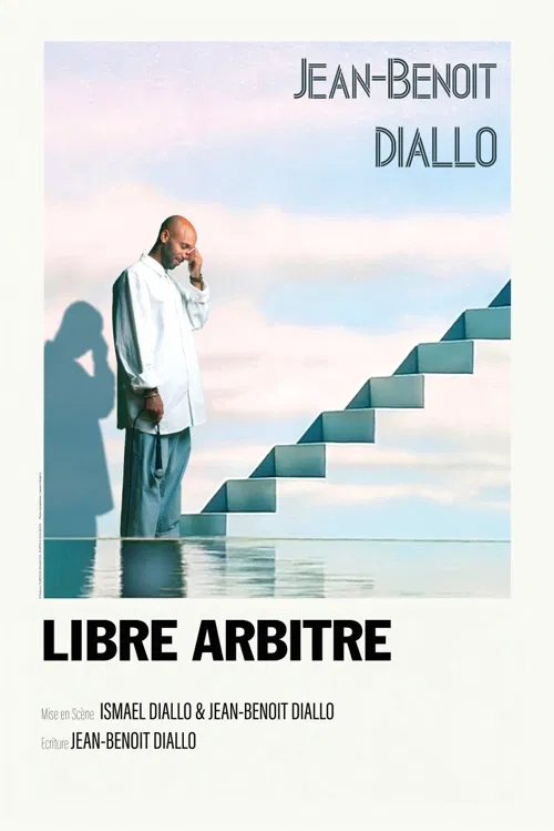 Affiche de Jean-Benoit Diallo dans Libre Arbitre