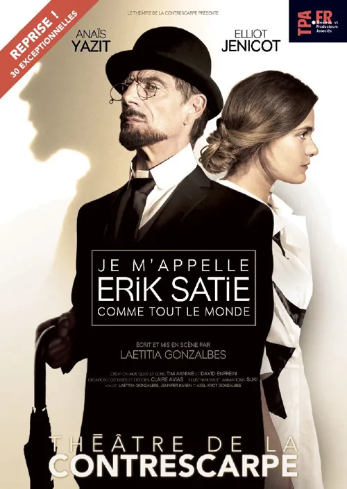Affiche de Je m'appelle Erik Satie comme tout le monde