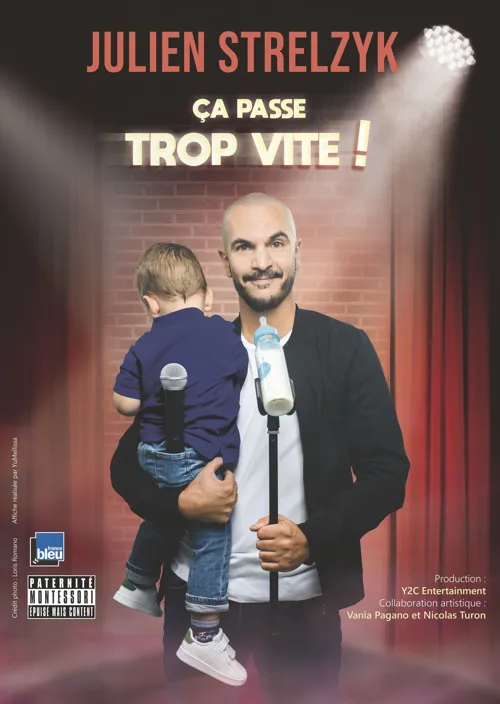 Affiche de Julien Strelzyk dans ça passe trop vite !