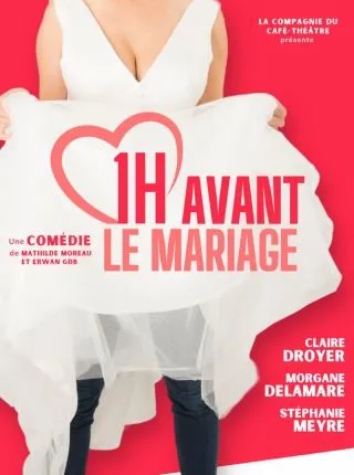 Affiche de Les cousines, 1h avant le mariage