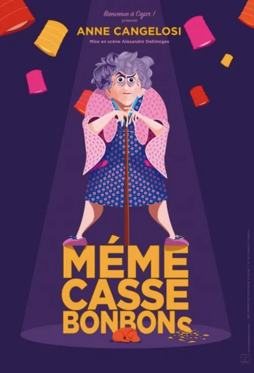 Affiche de Anne Cangelosi dans Mémé casse bonbons
