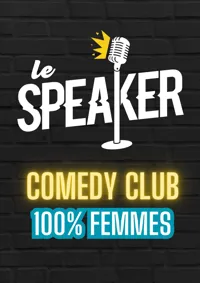 Soirée Stand Up 100% Femmes - 