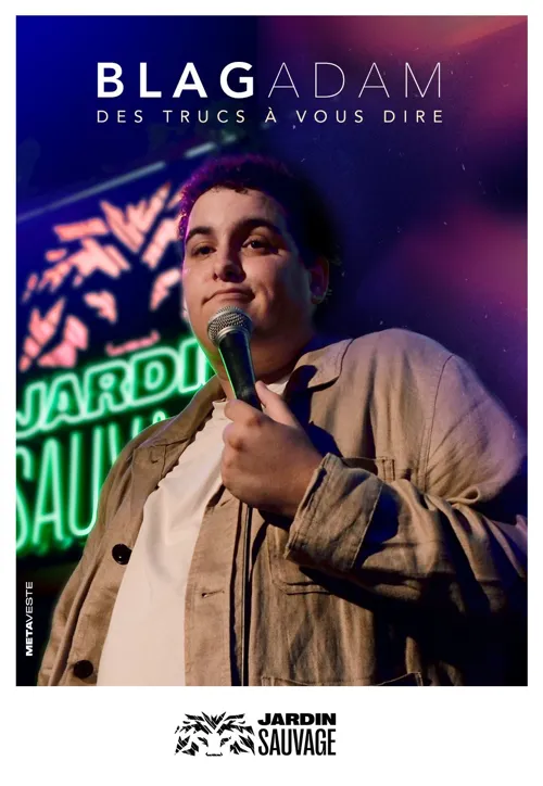 Affiche de BlagAdam dans Des trucs à vous dire
