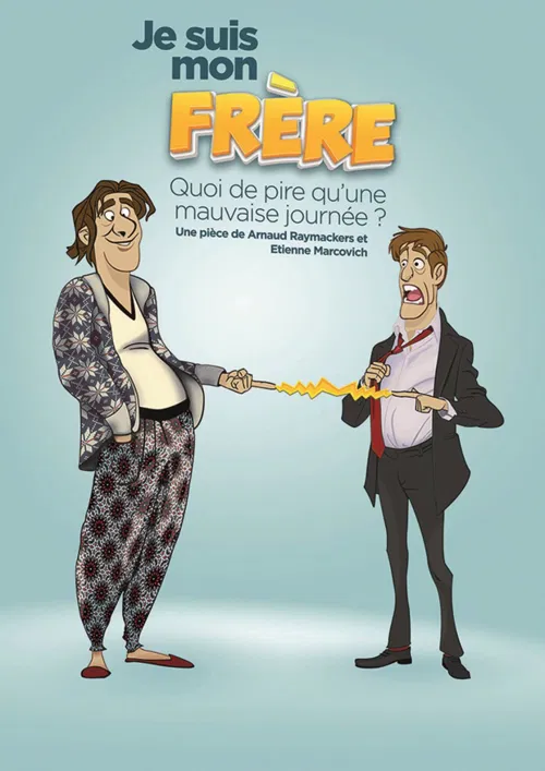 Affiche de Je suis mon frère