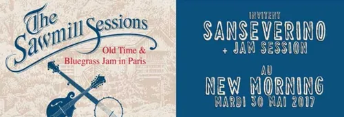 Affiche de The Sawmill Sessions invitent Sanseverino