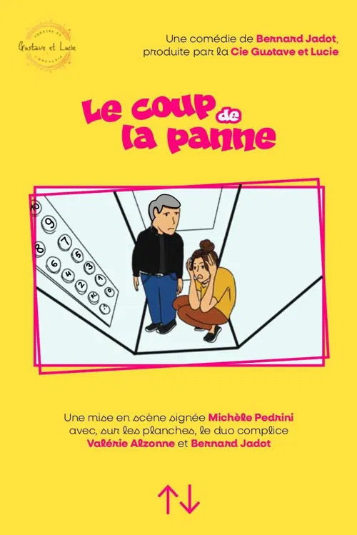 Affiche de Le Coup de la Panne