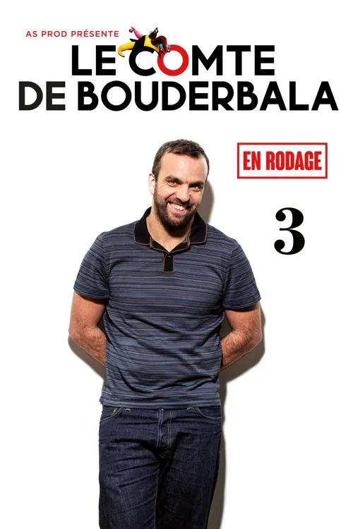 Affiche de Le comte de Bouderbala 3 | en rodage