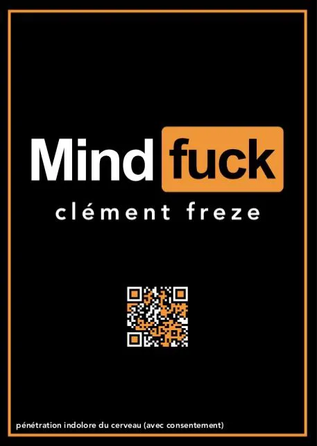 Affiche de Clément Freze dans Mindfuck