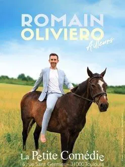 Affiche de Romain Oliviero dans Ailleurs