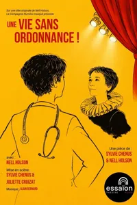 Affiche de Une vie sans ordonnance !