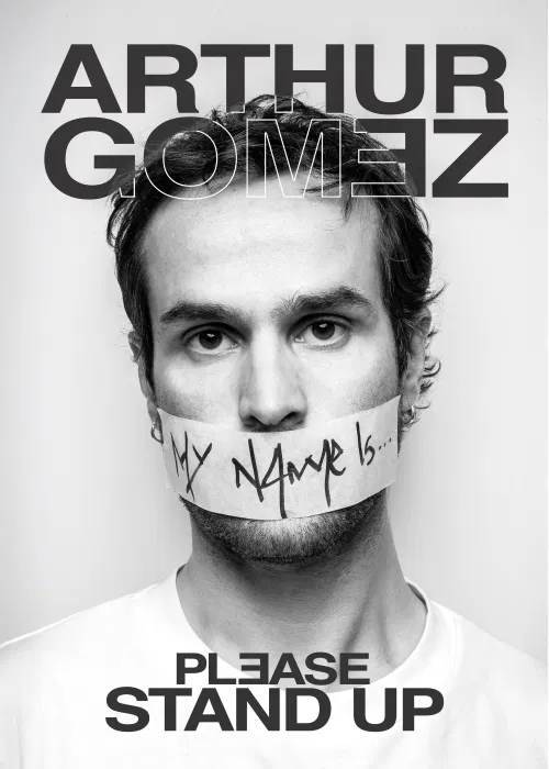 Affiche de Arthur Gomez dans Please stand up
