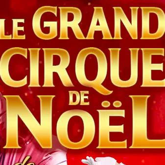 Affiche de Le Grand Cirque de Noël de Rennes