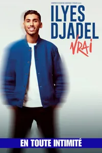 Ilyes Djadel dans Vrai - 