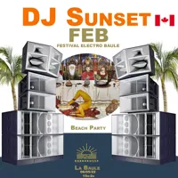 Dj Sunset de Montréal pour la grande première du Festival Electro Baule - 