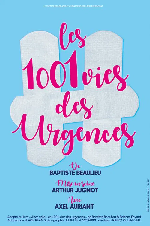 Affiche de Les 1001 vies des urgences | par Axel Auriant