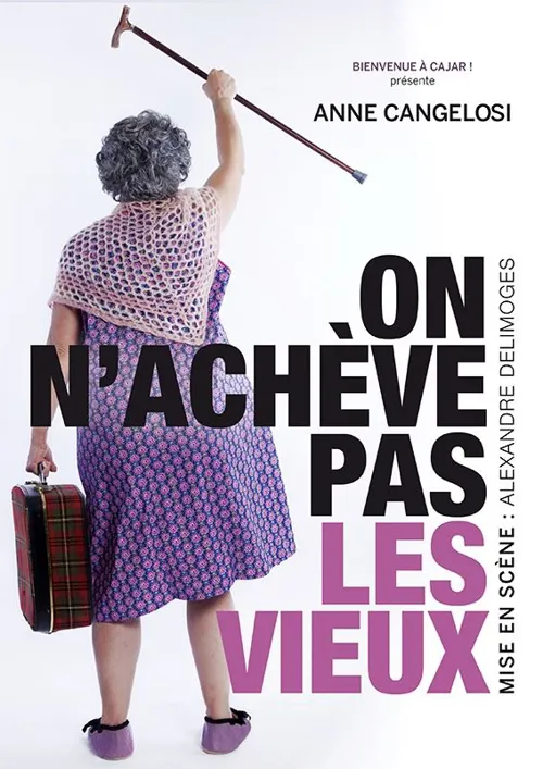 Affiche de Mémé dans On n'achève pas les vieux