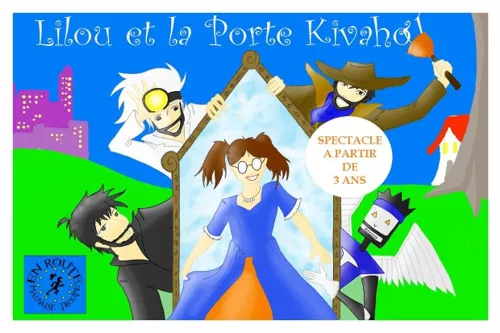 Affiche de Lilou et la porte Kivahou