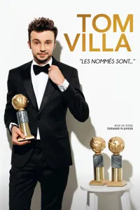 Tom Villa dans Les nommés sont... - 