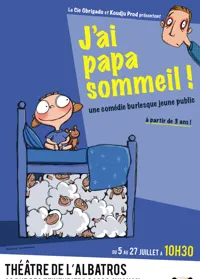 J'ai Papa sommeil - 