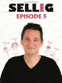 Sellig dans Episode 5 - 