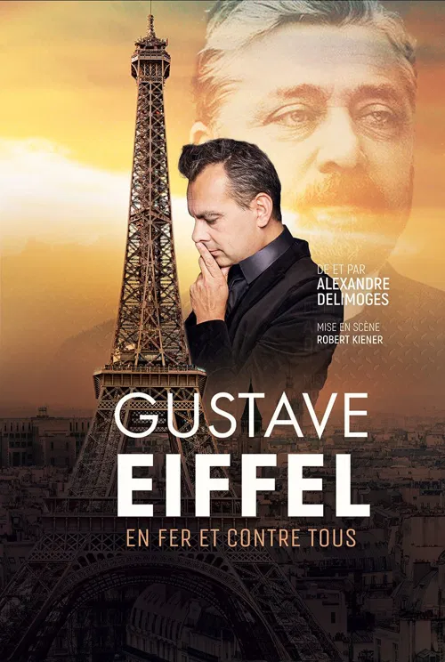 Affiche de Gustave Eiffel, en fer et contre tous