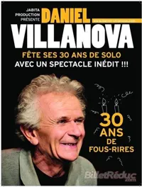 Daniel Villanova dans 30 ans de fous-rires - 