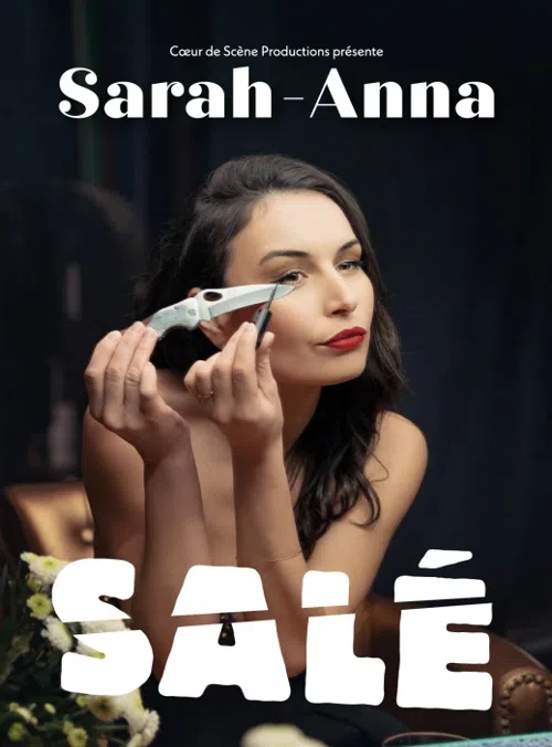 Affiche de Sarah-Anna dans Salé