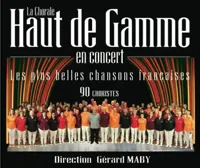La Chorale Haut de Gamme - 