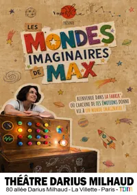 Affiche de Les Mondes imaginaires de Max