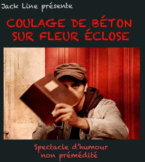 Affiche de Jack Line dans Coulage de béton sur fleur éclose