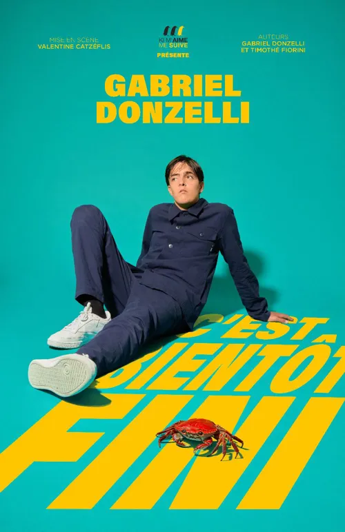 Affiche de Gabriel Donzelli dans C'est bientôt fini