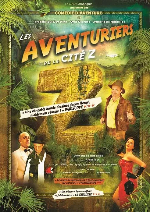 Affiche de Les aventuriers de la cité Z