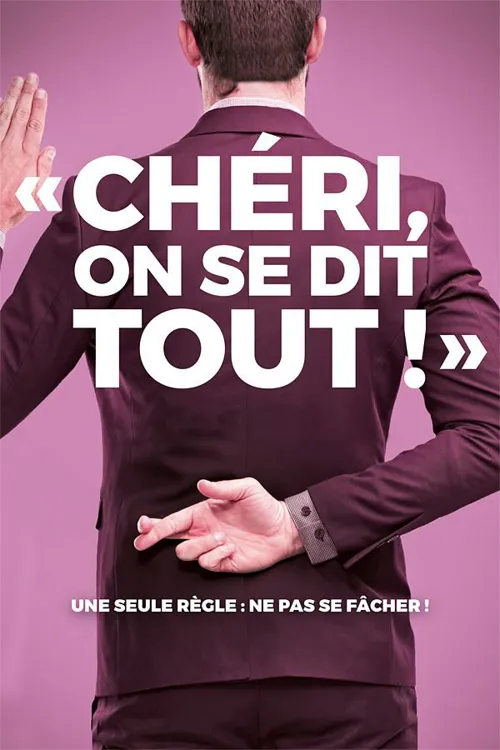 Affiche de Chéri, on se dit tout !
