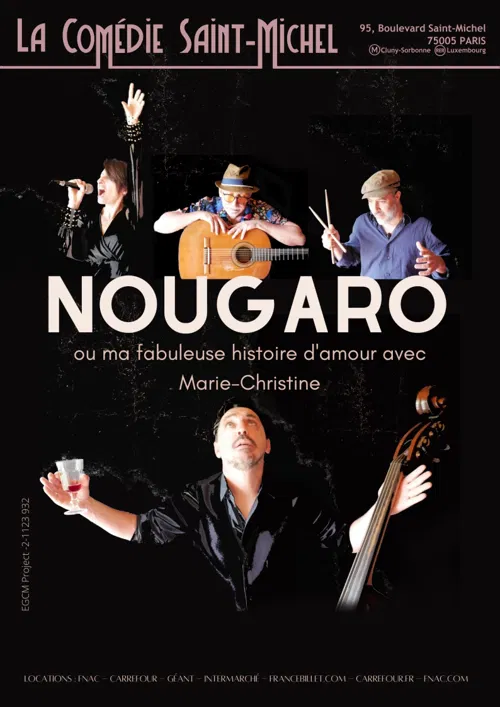 Affiche de Nougaro ou ma fabuleuse histoire d'amour avec Marie-Christine