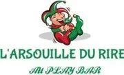 Affiche de L'arsouille du Rire
