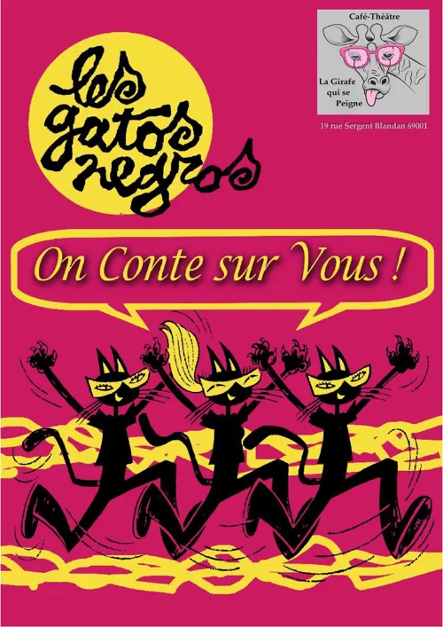 Affiche de Les Gatos Negros dans On Conte sur vous !