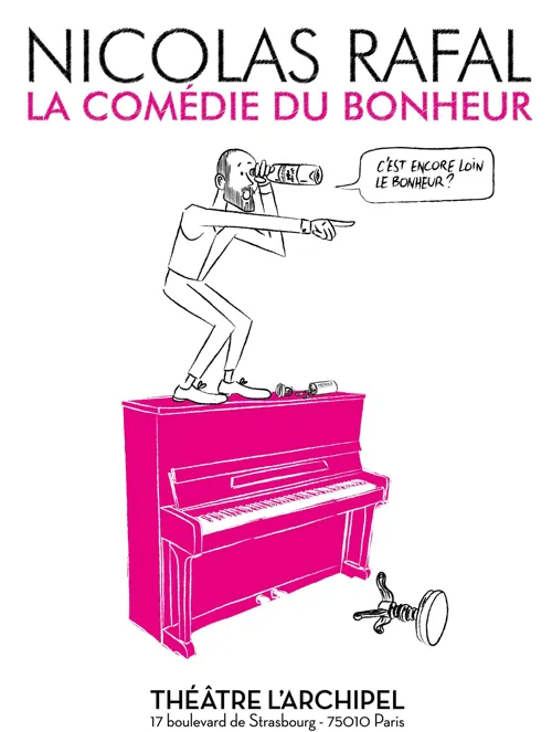 Affiche de Nicolas Rafal dans La comédie du Bonheur