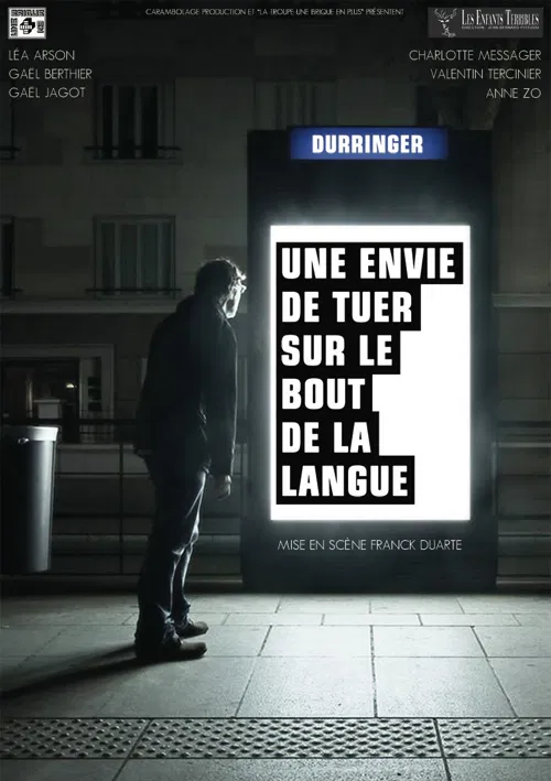 Affiche de Une envie de tuer sur le bout de la langue