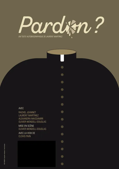 Affiche de Pardon ?