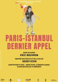 Paris-Istanbul, dernier appel - 